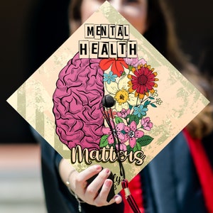 Personalized Mental Health Matters Graduation Cap Topper, Customized Psychology Cap Decoration To Honor Your Hard Work, Class of 2024