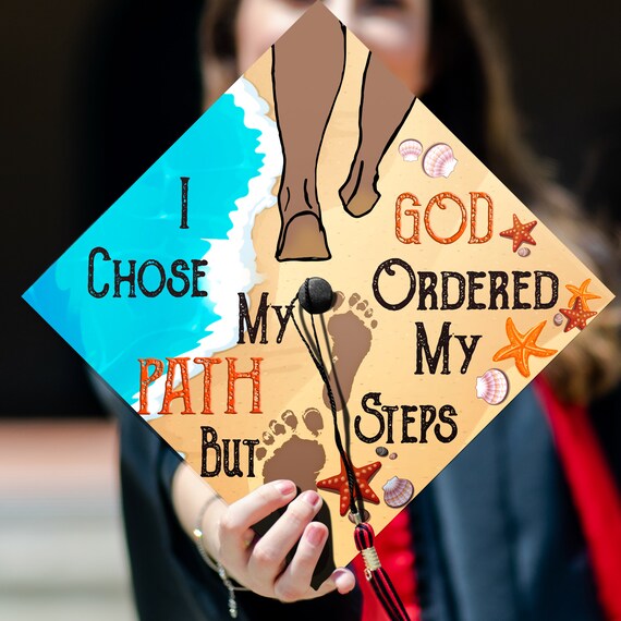 I Chose My Path but God Ordered My Steps Printed Grad Cap  display picture 2