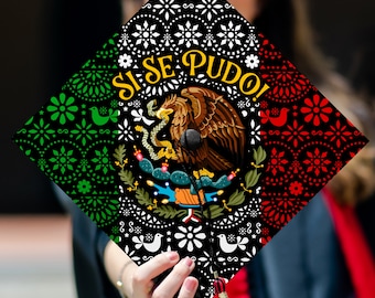 Si Se Pudo Mexican Flag Graduation Printed Grad Cap Topper, Mexican Grad Cap Topper, Latin Graduation Decoration, Class of 2024