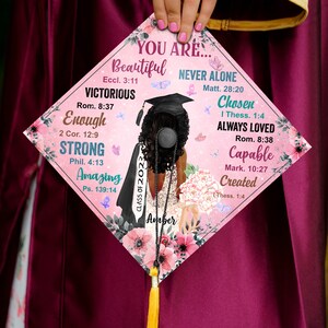 Customizable Grad Gift You Are Beautiful, Strong, Black Queen Grad Cap Topper, Personalized Graduation Decoration, Class of 2024 image 2