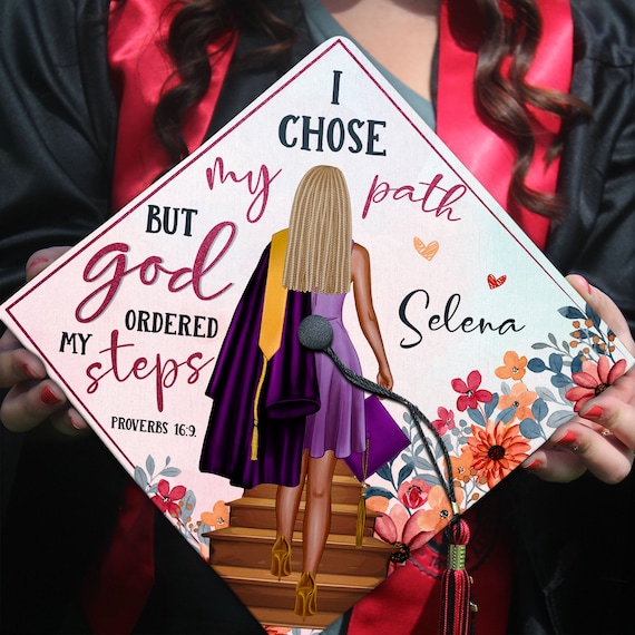 I Chose My Path but God Ordered My Steps Graduation Cap  display picture 1