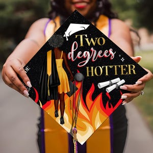 Two Degrees Hotter Printed Graduation Cap Topper, Personalized Black Girl Grad Cap Topper, Motivated Graduation Decoration, Class of 2025