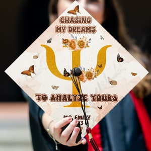 Chasing My Dreams To Analyze Yours Graduation Cap Topper, Customized Psychology Cap Decoration, Class of 2024