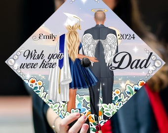 Custom Memorial Cap Decoration, Wish you were here Dad For Graduation Day, Personalized Memories Graduation Cap Topper, Family Grad Cap
