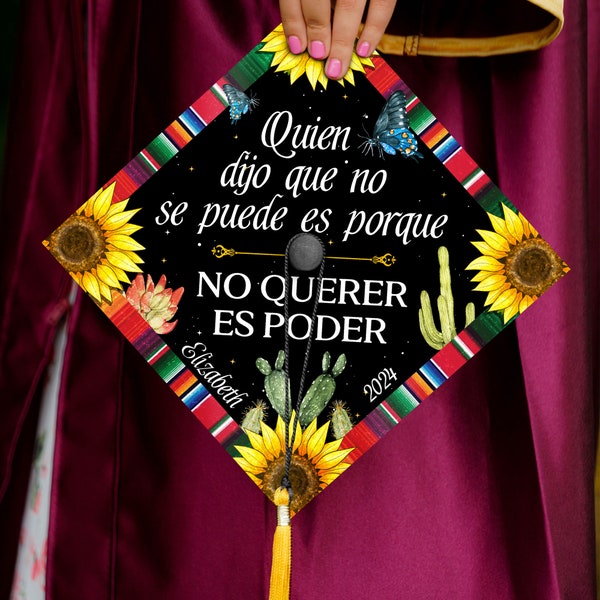Custom First Generation Mexico Grad Cap Topper, Personalized Latin Cap Decoration, Es porque no querer es poden Graduation Cap Topper