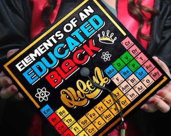 Elements Of An Educated Black Queen Graduation Cap Topper, African American Grad Cap Topper, Melanin Graduation Decoration, Class of 2024