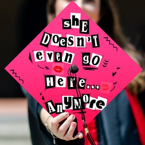 She Doesn&#39;t Even Go Here Anymore Graduation Cap Topper, Funny Grad Cap Topper, Graduation Decor, Class of 2024