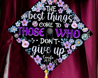 Personalized The Best Things Come Printed Grad Cap Topper, Motivative Grad Cap Topper, Graduation Decoration, Class of 2024