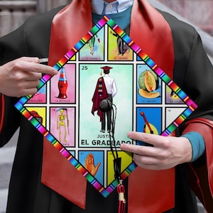 Customized El Graduado Loteria Card Graduation Cap, Personalized Mexican Grad Cap Topper, Latin Cap Decoration For Graduation, Class of 2025