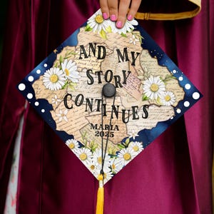 And My Story Continues Printed Grad Cap Topper, Motivative Grad Cap Topper, Graduation Decoration, Class of 2025