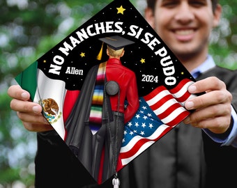 No manches si se pudo Graduation Cap For Man, Personalized Mexican Grad Cap Topper, Latin Cap Decoration For Graduation, Gifts For Him