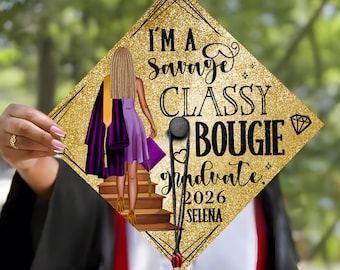 I'm A Savage Classy Bougie Graduate, Personalized Black Queen Grad Cap Topper, Glitter Graduation Decoration, Class of 2026