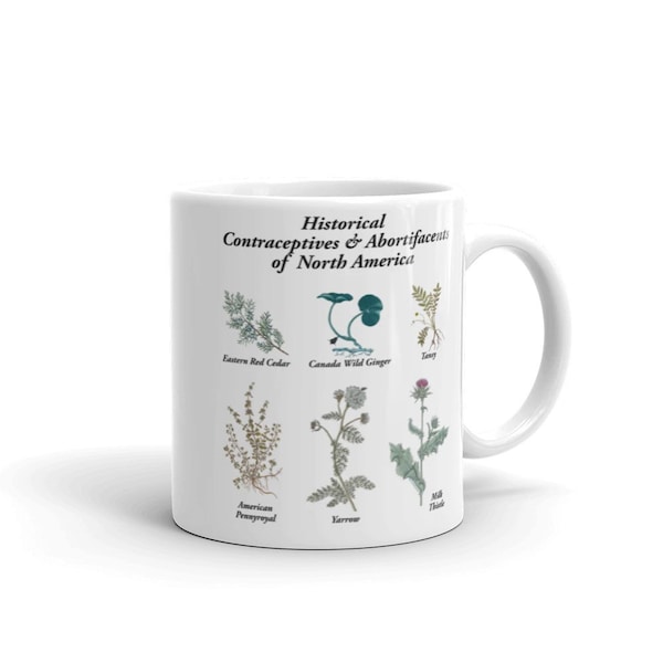 Historical Reproductive Herbs Mug Traditional Medicine Plants Pro Choice Pro Roe