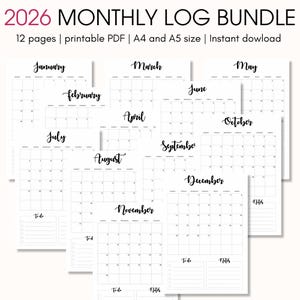 May include: A bundle of 12 printable monthly log pages for 2026, featuring a clean, minimalist design. Each page displays a month's calendar layout with space for notes and to-do lists. The text includes the year, month names, and additional details.