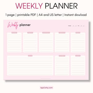 Peut inclure: Un planificateur hebdomadaire rose avec le texte "WEEKLY PLANNER" en haut. Le planificateur comprend des sections pour chaque jour de la semaine, ainsi qu'une section notes. Le texte "Weekly planner" est en cursive. Disponible en formats A4 et US letter.