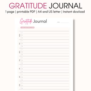 Peut inclure: Un journal de gratitude imprimable avec le titre "Gratitude Journal" en écriture rose. Le journal comprend des invites pour les entrées quotidiennes, avec de l'espace pour écrire ce pour quoi on est reconnaissant. Disponible en formats A4 et US letter.