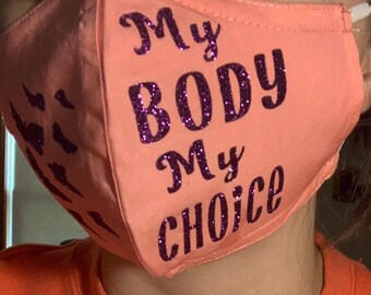 Pro-Choice Mask