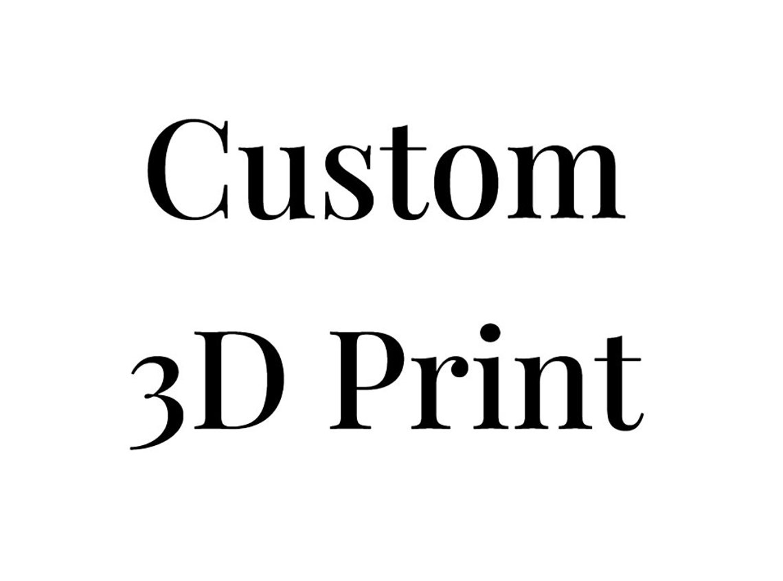 Custom 3D Print - Etsy