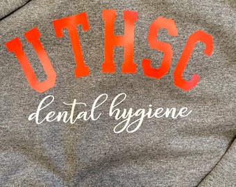 College Sweatshirt | Major and College Sweatshirt | College | Dental Hygiene | Nursing | UTHCS | UofM |