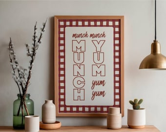 Hudson Williams Quote Poster – Munch Munch Munch Yum Yum Yum Kitchen Wall Art