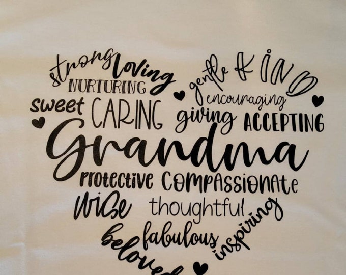 Grandma Sweet Strong Loving Caring Nurturing Wise Giving Accepting - Adult Size Medium White T-shirt - Gildan Cotton Tshirt - FREE SHIPPING!
