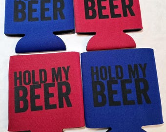 Gift Set of 4 Can Beverage Coolers - Hold my beer - Free Shipping!