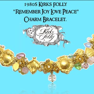 Retired 1980s Kirks Folly &quot;Remember Joy Love Peace&quot; Charm Bracelet. 