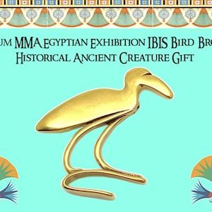 Museo MMA Mostra egizia IBIS Spilla Uccello Storico Antico Creatura Regalo