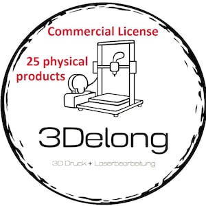 Puede incluir: Gráfico circular con borde negro y fondo blanco. El texto rojo dice "Commercial License" y "25 productos físicos". Un dibujo lineal de una impresora 3D está en el centro. La marca "3DeLong" está debajo.