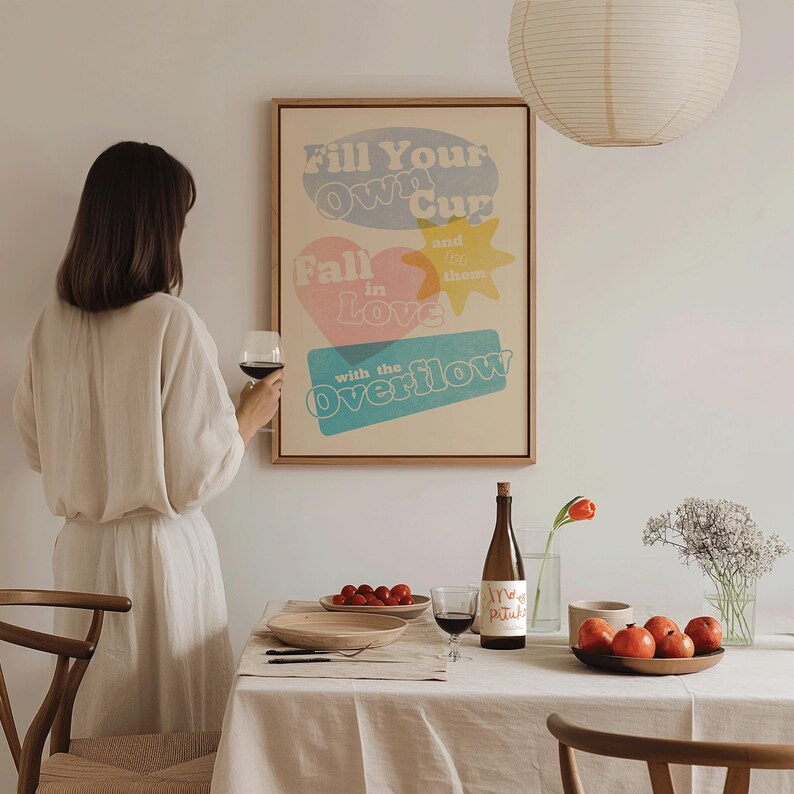 Wall Art Quotes Print, Fill Your Own Cup Print, Pink Colorful Wall