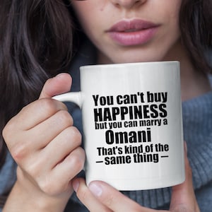 Omani Mug Oman Mug Omani gift Gift for Omani Oman gifts Omani Gift Ideas You cant buy happiness