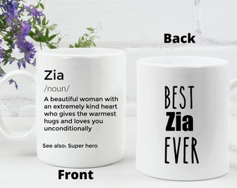 Zia Mug Gift for Zia Best Zia Ever Aunt Cup Zia Definition coffee Mug Zia Gifts Ideas Zia coffee cup Gift for Auntie