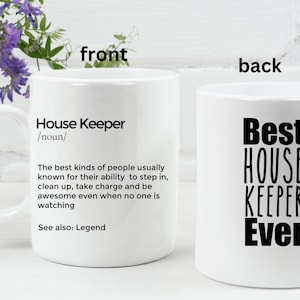 House Keeper mug Personalized Housekeeper gift housekeeping Gift Idea Appreciation Gift for Housekeeper Best Housekeeper Ever