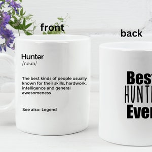 Hunter Mug Personalized Hunting Mug Hunter Birthday Gift Idea Present for Hunter Hunting Boyfriend Gift