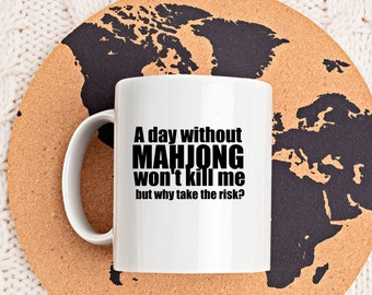 Mahjong Spieler Tasse: Lustiges Mahjong Spieler Geschenk