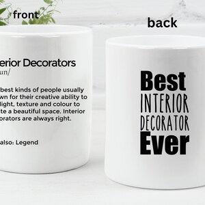 Interior Decorator Mug Personalized Interior Decorator Gift Interior Decorator Gift Idea Best Interior Decorator Ever