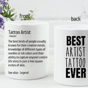 Tattoo artist Mug Personalized Gift  for Tattoo artist Best Tattoo artist Ever Funny Tattoo Studio Mug