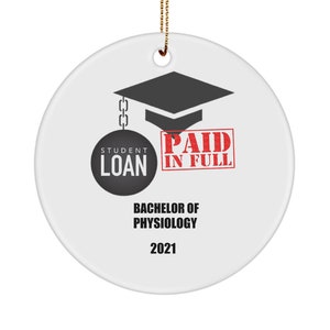 Student Loan Paid off Personalized Ornament College Loan Debt Paid in full Keep Sake Debt free