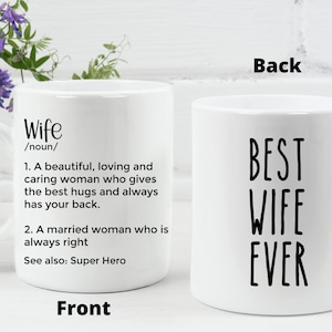 Wife Mug Gift for Wife Best Wife Ever Funny Wife Definition Mug Valentines Day Gift for Wife GIft for Partner Mothers day Gift