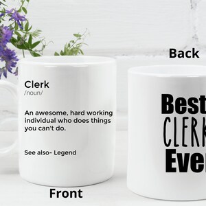 Clerk Mug Gift for an Awesome Clerk Sales clerk mug Best Clerk Ever funny clerk Present