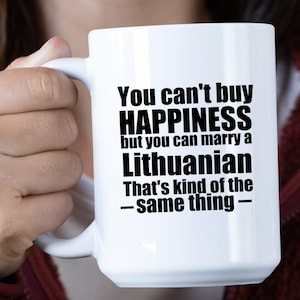 Taza lituana Taza personalizada Lituania Taza regalo lituano Regalo para Lituania Lituania regalos Lituanos Ideas de regalos no puedes comprar felicidad