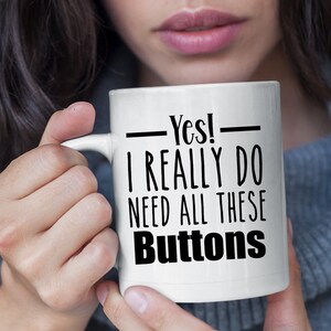 button Mug  Button Collecting Gift Button Collecting Coffee Cup Button Collector Mug Button Collecting Button Maker  Gift
