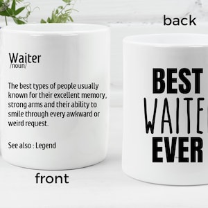 Waiter Mug Personalized Gift Idea for Waiter Best Waiter Ever Resturant Staff Hospitality Worker Funny Waiter Gift Hospitality Worker