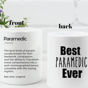 Paramedic Mug Personalized Gift for Paramedic Emergency Medical Services Rescue Team Appreciation Best Paramedc Ever
