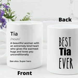 Tia Mug Gift for Tia Best Tia Ever Aunt Cup Tia Definition Coffee mug Tia Gifts Ideas Tia coffee cup gift for auntie