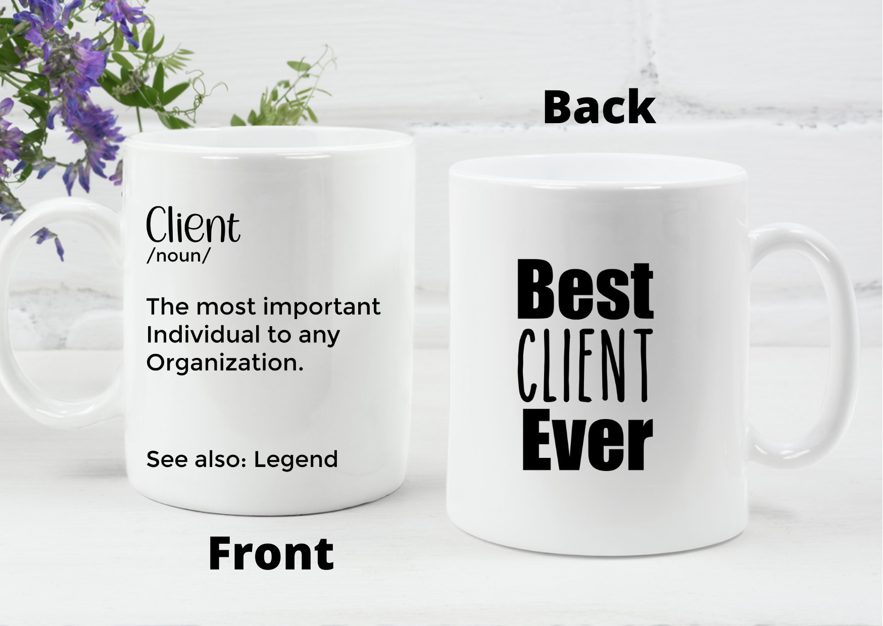 Personalized Client Mug: Client Ever, Appreciation Gift - Etsy