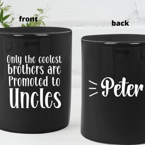 Promoted to Uncle Mug Uncle Gifts Personalized Gift Mug for New Uncle Pregnancy Announcement Mug Brother to Uncle