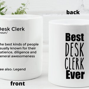 Desk Clerk mug Personalized Gift for Front Desk staff Receptionist Desk Clerk Gift best Desk Clerk