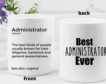 Personalized Administrator Mug: Funny Office Manager Gift
