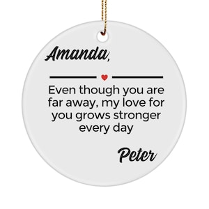 Long Distance Relationship Ornament Personalized Ornament Valentines day Gift idea Love you more Ornament